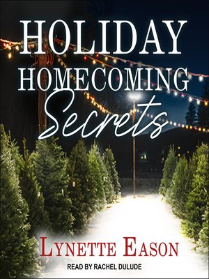 Holiday Homecoming Secrets - Audiobook